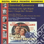 Historical Romances: Juarez Overture, Gunga Din, Devotion, The Charge Of The Lig / Various cd