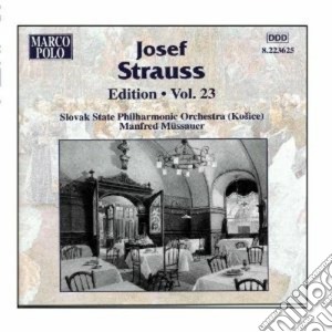 Josef Strauss - Edition Vol.23: Opp.145, 224, 87, 257, 2, 126, 142, 70, 104, 25, 51 cd musicale di Josef Strauss
