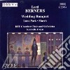 Lord Berners - Wedding Bouquet cd