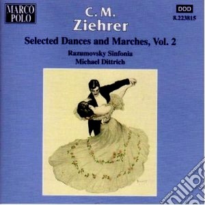 Carl Michael Ziehrer - Danze E Marce Vol.2 cd musicale di Ziehrer carl michael