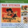 Max Steiner - The Lost Patrol / Virginia City / The Beast With Five Fingers cd