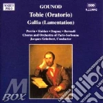 Charles Gounod - Tobie/Gallia cd