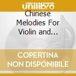 Chinese Melodies For Violin and Guitar cd