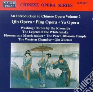 Introduction To Chinese Opera Vol. 2 / Various (An) cd musicale