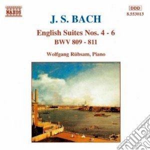 Johann Sebastian Bach - English Suites Nos.4-6 Bwv 809 > 811 cd musicale di Johann Sebastian Bach