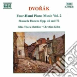 Antonin Dvorak - Opere X Pf A 4 Mani Vol.2 (integrale): Danze Slave Opp.46 & 72 cd