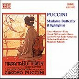 Giacomo Puccini - Madama Butterfly (Highlights) cd musicale di Giacomo Puccini