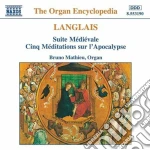 Jean Langlais - Suite Medievale, 5 Meditations Sur L'apocalypse cd