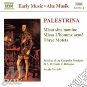 Giovanni Pierluigi Da Palestrina - Missa Sine Nomine, Missa L'homme Arme',mottetti cd musicale di PALESTRINA