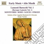Lamenti Barocchi Vol.1: Brani DI Monteverdi, Sances,Rossi, Strozzi / Various cd