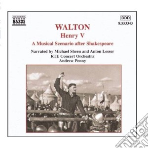 William Walton - Henry V: A Musical Scenario After Shakespeare cd musicale di William Walton