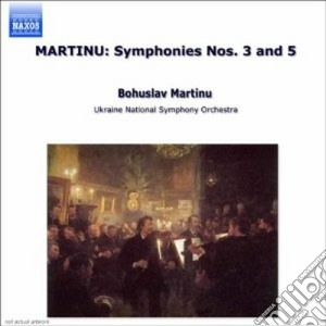 Bohuslav Martinu - Symphony No.3, N.5 cd musicale di Bohuslav Martinu