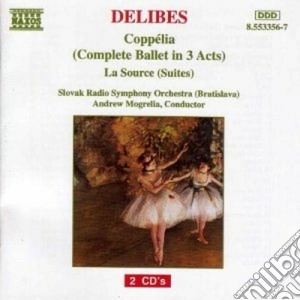 Leo Delibes - Coppelia (balletto Completo), La Source(suites) (2 Cd) cd musicale di LÉo Delibes