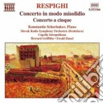 Ottorino Respighi - Concerto In Modo Misolidio, Concerto A Cinque cd