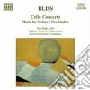 Arthur Bliss - Concerto X Vlc Op.120, Musica X Archi Op.54, 2 Studi Op.16 cd