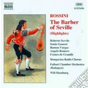 Gioacchino Rossini - Il Barbiere Di Siviglia (Highlights) cd musicale di Gioachino Rossini