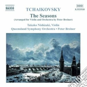 Pyotr Ilyich Tchaikovsky - The Seasons (Arranged For Violino And Orchestra By Peter Breiner) cd musicale di Ciaikovski pyotr il'