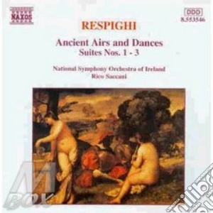 Ottorino Respighi - Antiche Arie E Danze: Suite N.1 > N.3 cd musicale di Ottorino Respighi
