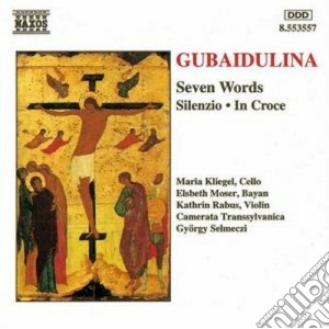 Sofia Gubaidulina - In Croce, Sieben Worte (sette Parole) , Silenzio cd musicale di Sofia Gubaidulina