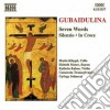 Sofia Gubaidulina - In Croce, Sieben Worte (sette Parole) , Silenzio cd