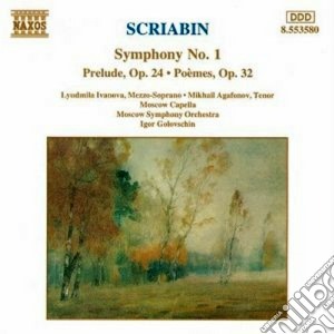 Alexander Scriabin - Symphony No.1, Prelude Op.24, Poemes Op.32 cd musicale di Alexandre Scriabin