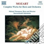 Wolfgang Amadeus Mozart - Opere X Corno E Orchestra (integrale): Concerti Nn.1 > 4, Frammento K 370b, K 49 cd