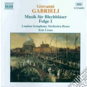 Giovanni Gabrieli - Musica X Ottoni Vol.1 cd musicale di GABRIELI