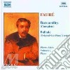 Gabriel Faure' - Barcarola N.1 > N.13, Ballata Op.19 cd