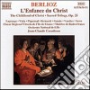 Hector Berlioz - L'Enfance Du Christ (trilogia Sacra Op.25) (2 Cd) cd