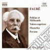 Gabriel Faure' - Opere X Pf: Pavane, Mazurka, Pelleas Etmelisande, Valse-caprice Opp.30, 38, 59, cd