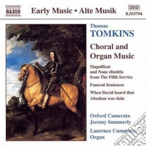 Thomas Tomkins - Musica Corale E Organistica cd musicale di Thomas Tomkins
