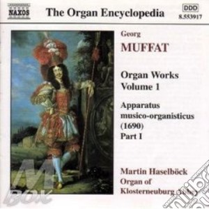 Georg Muffat - Opere X Organo (integrale) Vol.1: Apparatus Musico - organisticus Parte I cd musicale di MUFFAT
