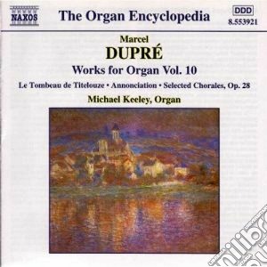 Marcel Dupre' - Opere X Organo (integrale) Vol.10: Scherzo Op.16, 16 Corali Op.38, Annonciation cd musicale di Marcel Dupre'