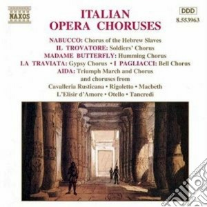 Italian Opera Choruses / Various cd musicale