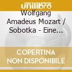 Wolfgang Amadeus Mozart / Sobotka - Eine Kleine Nachtmusik cd