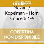 Mozart / Kopelman - Horn Concerti 1-4 cd