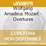 Wolfgang Amadeus Mozart - Overtures cd