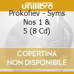 Prokofiev - Syms Nos 1 & 5 (8 Cd) cd