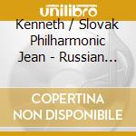 Kenneth / Slovak Philharmonic Jean - Russian Fireworks cd musicale di Artisti Vari