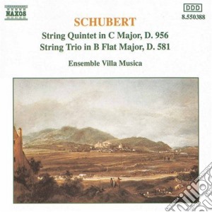 Schubert / Ensemble Villa Musica - String Quintet / String Trio cd musicale di Schubert / Ensemble Villa Musica