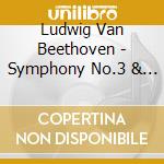 Ludwig Van Beethoven - Symphony No.3 & 8 cd musicale di Beethoven / Rahbari / Brt Philharmonic