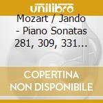 Mozart / Jando - Piano Sonatas 281, 309, 331 & 576 cd