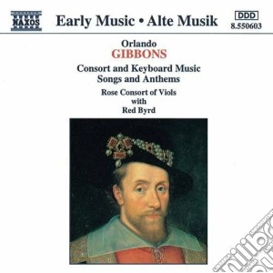 Orlando Gibbons - Musica X Consort Di Viole, Voce E Tastiere cd musicale di GIBBONS