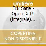 Erik Satie - Opere X Pf (integrale) Vol.4: Le Piccadilly, Jack In The Box, 3 Morceaux En Form cd