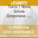 Turco / Nova Schola Gregoriana - Adorate Deum Gregorian Chant cd