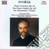 Antonin Dvorak - piano Concerto Op.33, The Water Goblin Op.107 cd