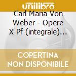 Carl Maria Von Weber - Opere X Pf (integrale) Vol.1: Sonata N.1 Op.24, 9 Variazioni Op.40, 6 Variazioni cd
