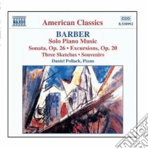 Samuel Barber - Solo Piano Works cd musicale di Samuel Barber