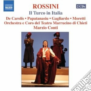 Gioacchino Rossini - Il Turco In Italia (2 Cd) cd musicale di Gioachino Rossini