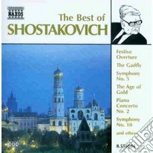 Dmitri Shostakovich - The Best Of cd musicale di Dmitri Sciostakovic
